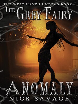 cover image of The Grey Fairy Anomaly